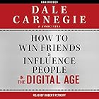 How to Win Friends and Influence People in the Digital Age