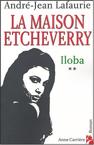 couverture de : La Maison Etcheverry