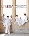 Produktbild Angels Sing: Libera in America