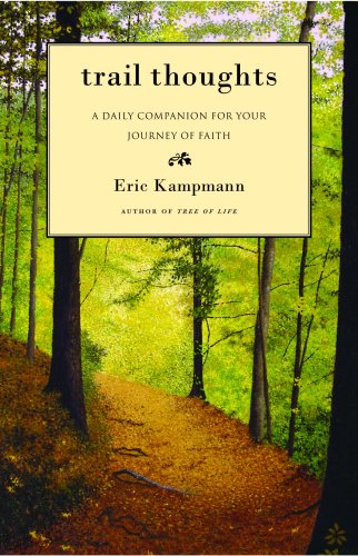 Trail Thoughts: A Daily Companion for Your Journey of Faith