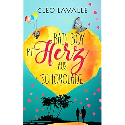 Bad Boy mit Herz aus Schokolade