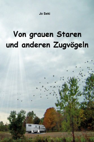 Download Von grauen Staren und anderen Zugvögeln Download Von grauen Staren und anderen Zugvögeln