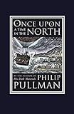 Once Upon a Time in the North: His Dark Materials Once Upon a Time in the North: His Dark Materials