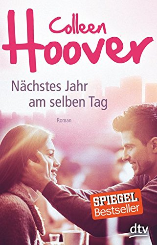 Nächstes Jahr am selben Tag: Roman