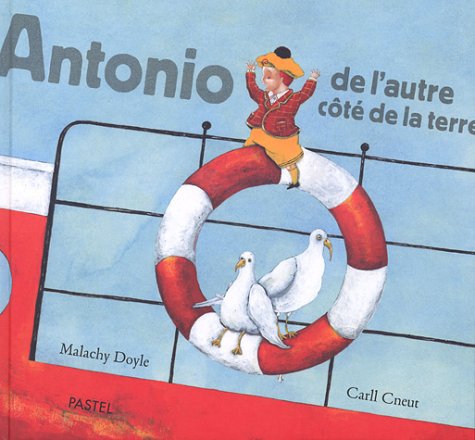 couverture de : Antonio de l'autre c&ocirc;t&eacute; de la terre