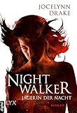 Image de Jägerin der Nacht - Nightwalker (Jägerin-der-Nacht-Reihe 1)