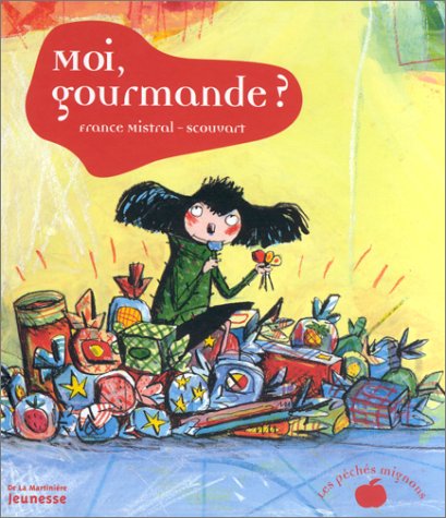couverture de : Moi, gourmande ?