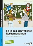 Fit in den schriftlichen Rechenverfahren: Addition und Subtraktion (5. bis 7. Klasse) by
