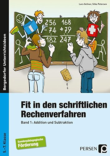 Fit in den schriftlichen Rechenverfahren: Addition und Subtraktion (5. bis 7. Klasse)