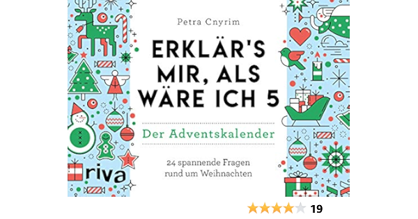 Erklars Mir Als Ware Ich 5 Der Adventskalender 24 Spannende Fragen Rund Um Weihnachten Cnyrim Petra Amazon De Bucher