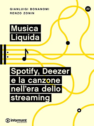Download Musica Liquida. Spotify, Deezer e la canzone nell'era dello streaming Download Musica Liquida. Spotify, Deezer e la canzone nell'era dello streaming