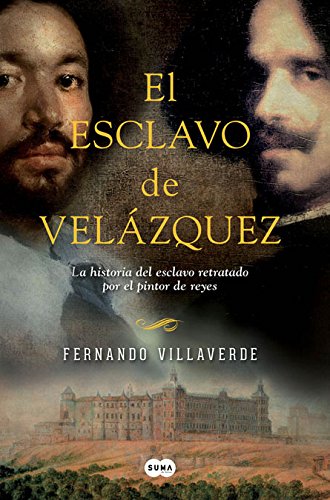 Download El esclavo de Velázquez (SUMA) Download El esclavo de Velázquez (SUMA)