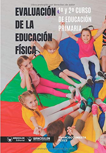 Evaluación de la Educación Física 1º y 2º curso de Educación Primaria