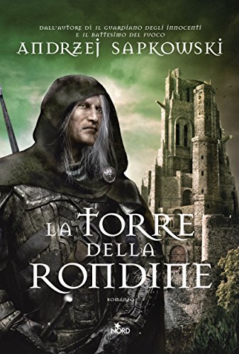 Download La Torre della Rondine: La saga di Geralt di Rivia [vol.  6]