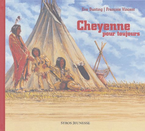 couverture de : Cheyenne pour toujours