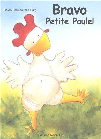 Bravo petite Poule !