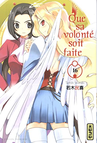 Que sa volonté soit faite — Tome 16