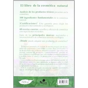 El libro de la cosmética natural: Todo lo que necesitas saber sobre la cosmética natural y bio