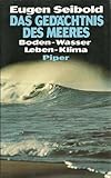 Image de Das Gedächtnis des Meeres: Boden - Wasser - Leben - Klima