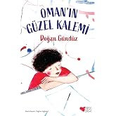 Oman'ın G&uuml;zel Kalemi