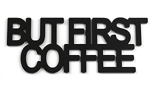 skulpo Acryltypo® 3D Wandtattoo - But First Coffee - Wohnzimmer Wandspruch Acryl satiniert, Größe L Wandsticker Wandbild selbstklebend Wanddekoration Wandaufkleber Wanddeko