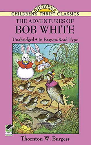 The Adventures of Bob White (Dover Children's Thrift Classics) (English Edition)