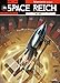 Space Reich T1 - Duel d'aigles by Richard D. Nolane, Maza