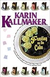 Frosting on the Cake by Karin Kallmaker