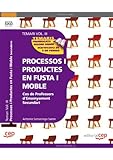 Image de Cos de Professors d'Ensenyament Secundari. Processos i Productes en Fusta i Moble Vol. III.