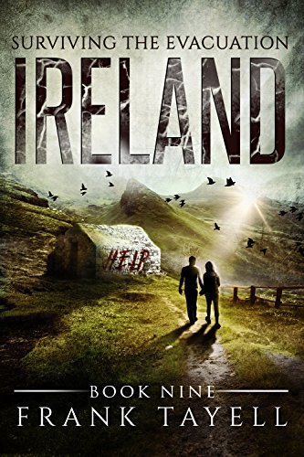 Surviving The Evacuation, Book 9: Ireland (English Edition)