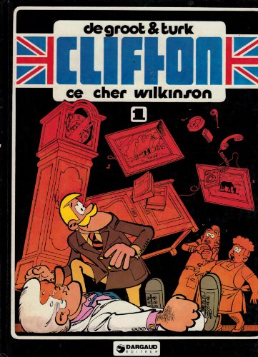 couverture de : Clifton - T1 . Ce cher Wilkinson