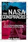Image de The NASA Conspiracies: The Truth  Behind  the Moon Landings, Censored Photos , and The Face on Mars
