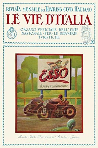Esso - The Road of Italy - Fine Art Print on Fine Art Paper - PRINT ON Paper ONLY -NO FRAME - Image size is 6 x 10 inches Inch