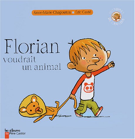 couverture de : Florian voudrait un animal