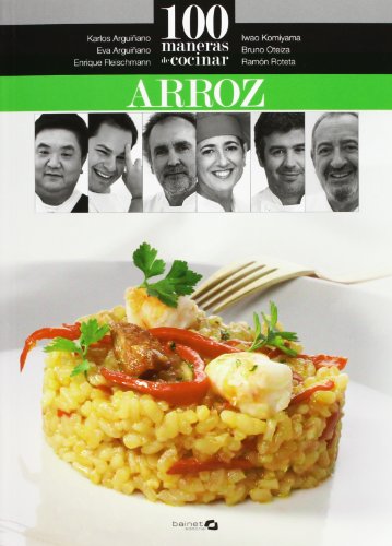 Download 100 maneras de cocinar arroz Download 100 maneras de cocinar arroz