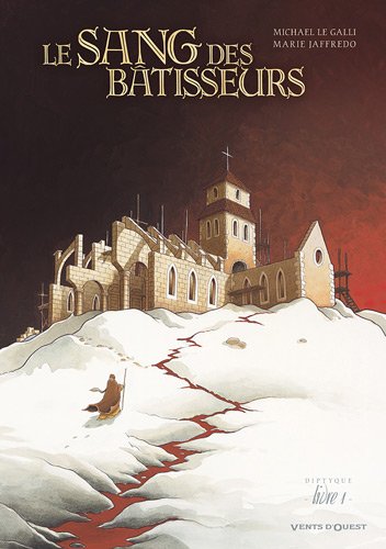 <a href="/node/16012">Le sang des bâtisseurs </a>