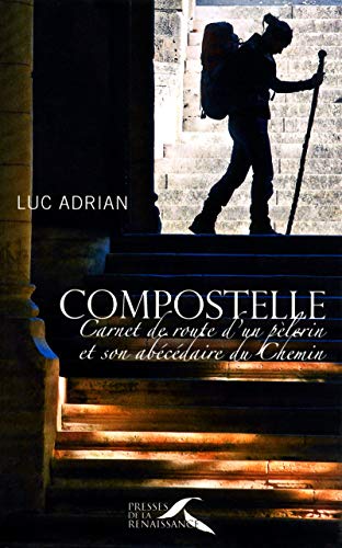 Téléchargez gratuitement ebook ebook Compostelle 2750905672 RTF RTF