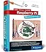 Raspberry Pi: Das umfassende Handbuch für Maker und Tekkies. Aktuell zum Raspberry Pi 4 by Michael Kofler, Charly Kühnast