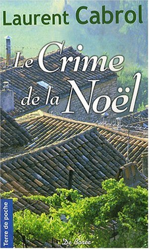 couverture de : CRIME DE NO&Euml;L (LE)