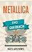Produktbild Metallica: Das Quizbuch von Hit The Lights über Megaforce Records bis I Disappear