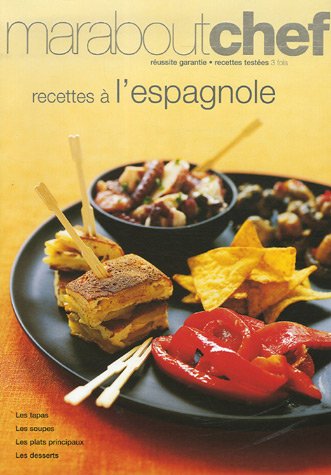 Download Recettes à l'espagnole Download Recettes à l'espagnole