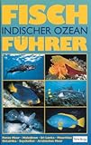 Image de Fischführer Indischer Ozean. Rotes Meer bis Thailand