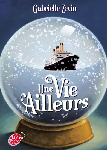 couverture de : UNE VIE AILLEURS