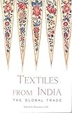 Image de Textiles from India: The Global Trade
