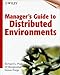 Manager's Guide to Distributed Environments by
