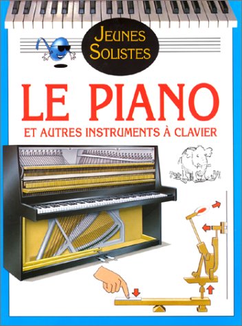 Le  Piano et autres instruments à clavier