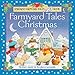 Farmyard Tales Christmas by