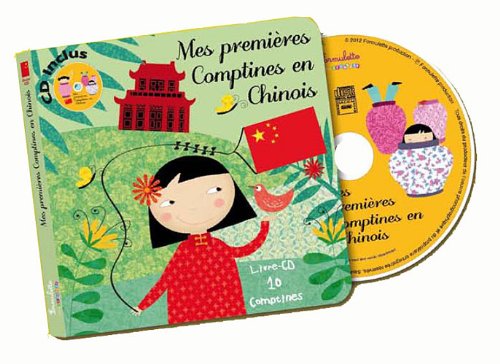 couverture de : Mes Premi&egrave;res comptines en chinois