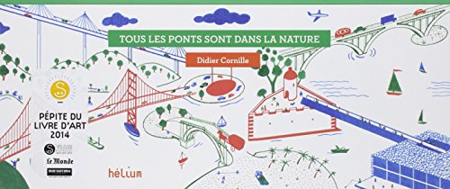 Télécharger Tous les ponts sont dans la nature livre En ligne