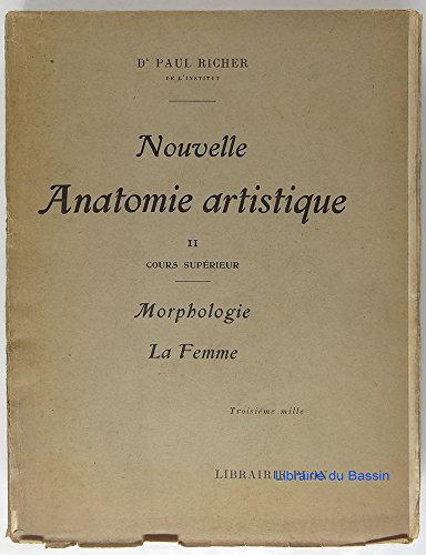 Nouvelle anatomie artistique II Cours supérieur Morphologie La femme gratuit Nouvelle anatomie artistique II Cours supérieur Morphologie La femme gratuit